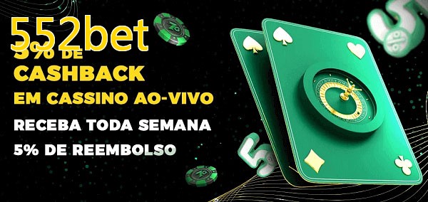 Promoções do cassino ao Vivo 552bet